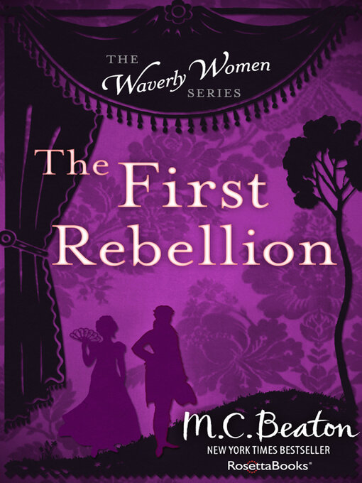 Title details for The First Rebellion by M. C. Beaton - Available